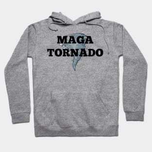 MAGA TORNADO Hoodie